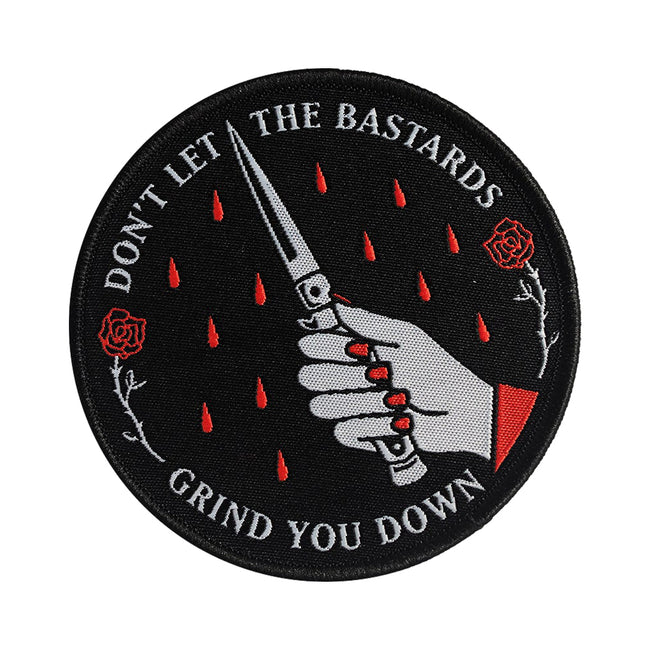Patch "Don't Let The Bastards Grind You Down"